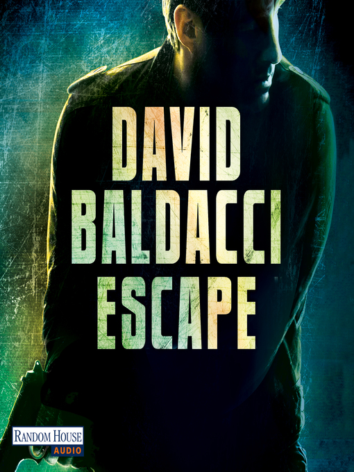 Title details for Escape by David Baldacci - Available